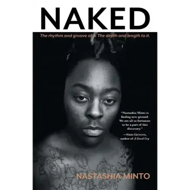 Naked: The Rhythm and Groove of It. The Depth and Length to It.