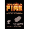 The Ardennes on Fire