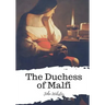 The Duchess of Malfi