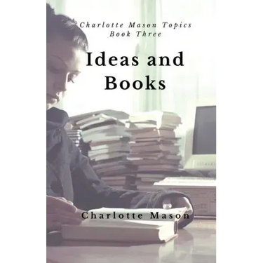 Ideas and Books: The Means of Education