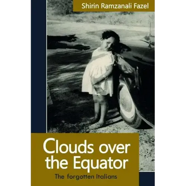 Clouds over the Equator: The forgotten Italians
