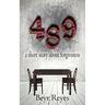 489: a short story about forgiveness