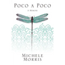 Poco a Poco: A Memoir