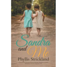 Sandra and Me