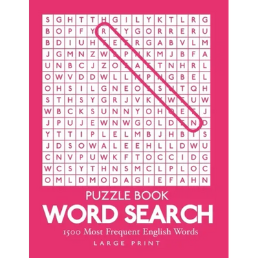 Word Search: 1500 Most Frequent English Words: Large Print Puzzle Book 8.5" x 11" 100 Puzzles 1 Per Page With Solutions