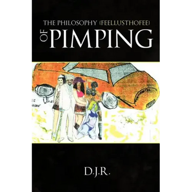 The Philosophy {feellusthofee} Of Pimping