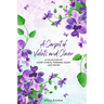 A Carpet Of Violets and Clover: A Soulful Collection of Short Stories, Personal Essays & Poems