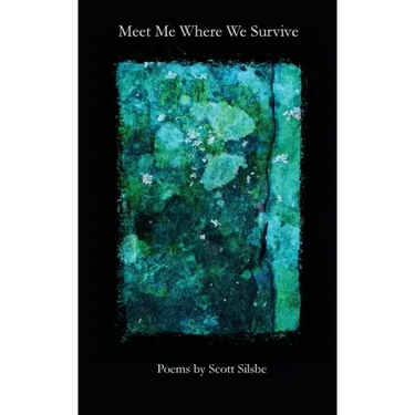 Meet Me Where We Survive