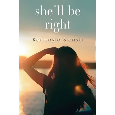 She'll be Right