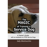 The Magic of Training a Service Dog