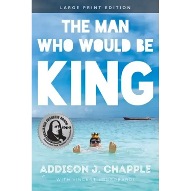 The Man Who Would Be King