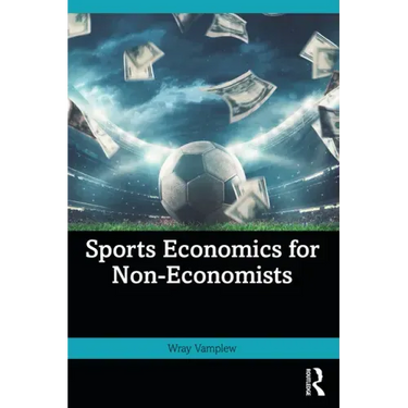 Sports Economics for Non-Economists