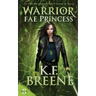 Warrior Fae Princess