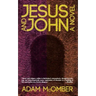 Jesus and John