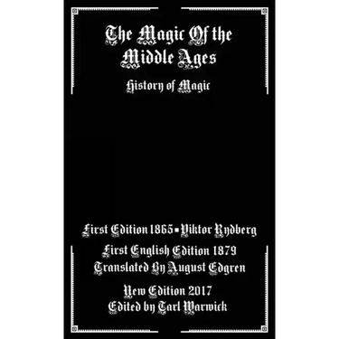The Magic of the Middle Ages: History of Magic