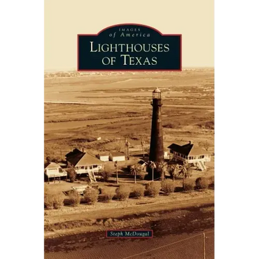 Lighthouses of Texas