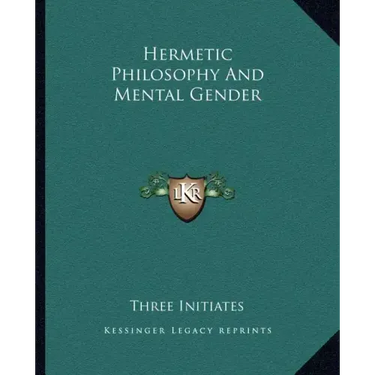 Hermetic Philosophy and Mental Gender