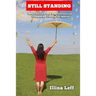 Still Standing: What Doctor's and Pharmaceutical Companies Choose to Ignore