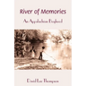 River of Memories: An Appalachian Boyhood