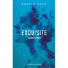Exquisite Creatures