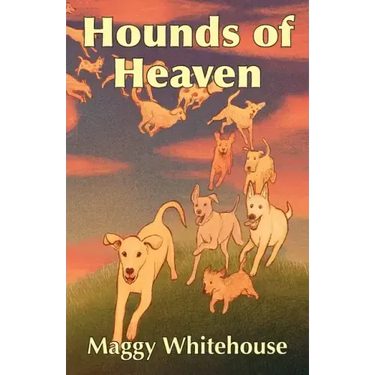 Hounds of Heaven
