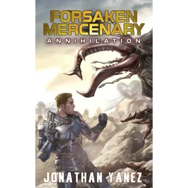 Annihilation: A Near Future Thriller