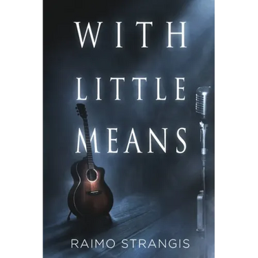 With Little Means