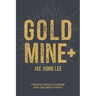 Gold Mine+: A Practical Strategy to Overcome Social Challenges of Poverty