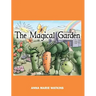 The Magical Garden