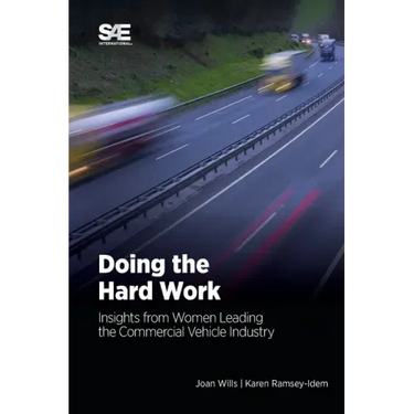 Doing the Hard Work: Insights from Women Leading the Commercial Vehicle Industry