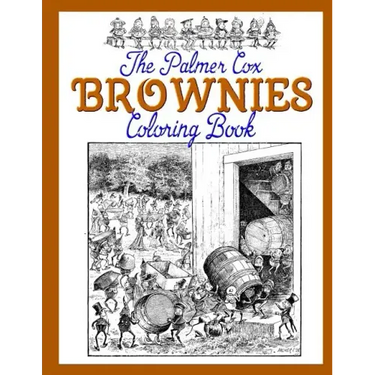 The Palmer Cox BROWNIES Coloring Book
