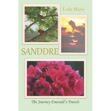 Sanddre: The Journey Emerald's Travels