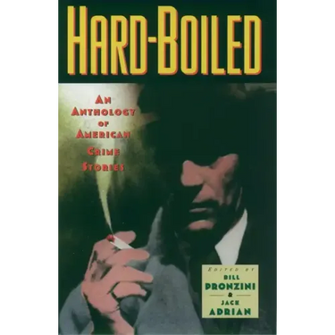 Hardboiled: An Anthology of American Crime Stories