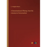 A Denominational Offering: from the Literature of Aniversalism