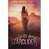 To Be a Starglider