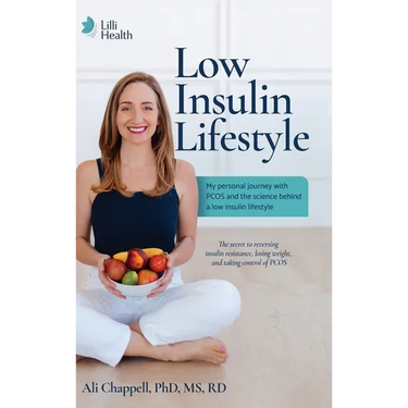 Low Insulin Lifestyle: My personal journey with PCOS and the science behind a low insulin lifestyle