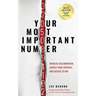 Your Most Important Number: Increase Collaboration, Achieve Your Strategy, and Execute to Win