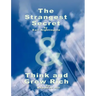 The Strangest Secret by Earl Nightingale & Think and Grow Rich by Napoleon Hill