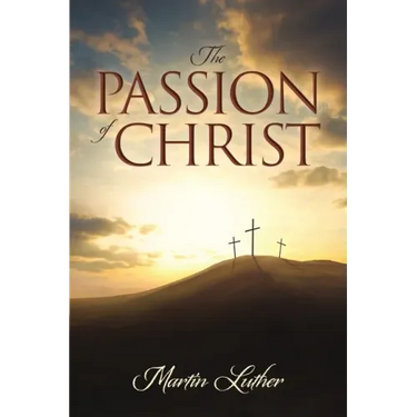 The Passion of Christ