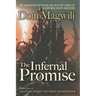 The Infernal Promise: Legends from the First Hemisphere, Book 1