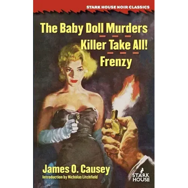 The Baby Doll Murders / Killer Take All! / Frenzy