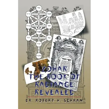 Zohar - The Book of Radiance Revealed