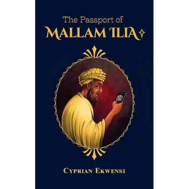 The Passport of Mallam Ilia