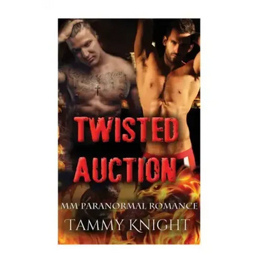 Twisted Auction: Gay Paranormal MPREG Romance