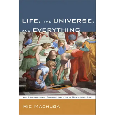 Life, the Universe, and Everything