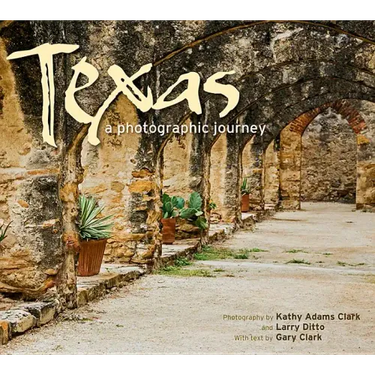Texas: A Photographic Journey