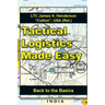 Tactical Logistics Made Easy: Back to the Basics