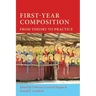 First-Year Composition: From Theory to Practice