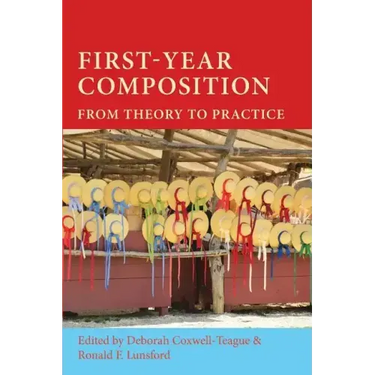 First-Year Composition: From Theory to Practice