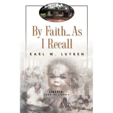 By Faith...as I Recall